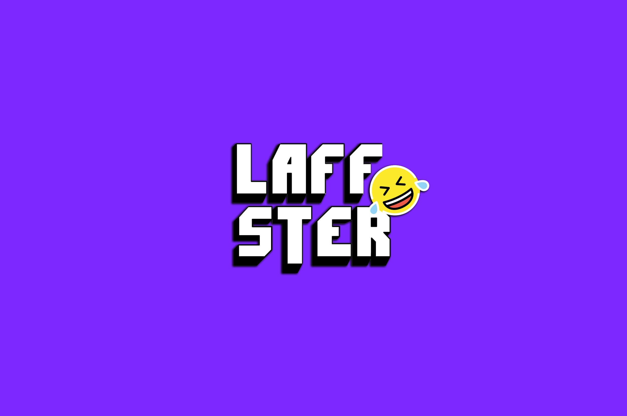 laffster